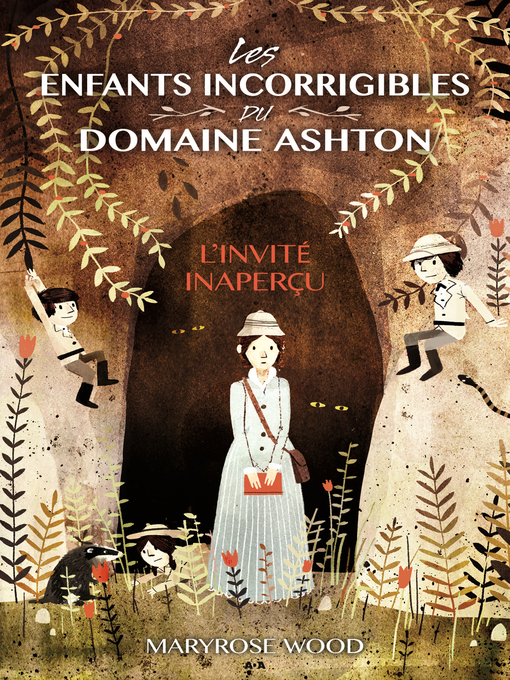 Title details for L'invité inaperçu by Maryrose Wood - Available